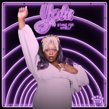 Load image into Gallery viewer, Yola - Stand For Myself