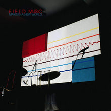 Load image into Gallery viewer, Field Music - Making A New World