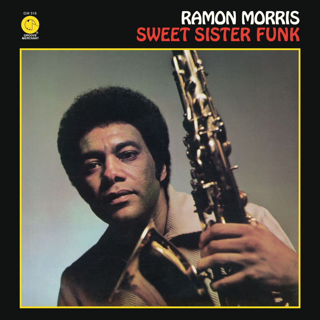 Ramon Morris - Sweet Sister Funk
