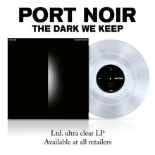 Load image into Gallery viewer, Port Noir - The Dark We Keep
