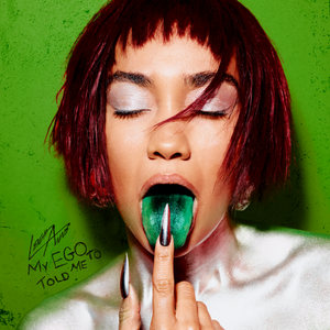 Leigh -Anne - My Ego Told Me To