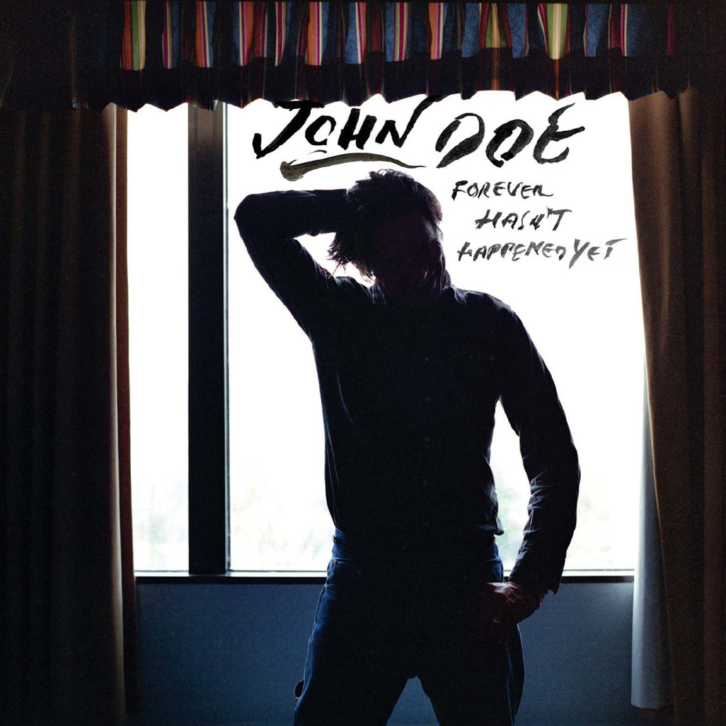 John Doe - Forever Hasn't Happened Yet ( 20th Anniversary )