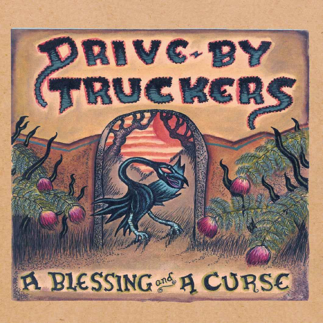 Drive-By-Truckers - A Blessing And A Curse