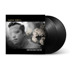 Jason Isbell - Something More Than Free ( 10th Anniversary )