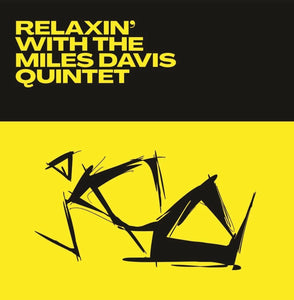 Miles Davis - Relaxin' With The Miles Davis Quintet