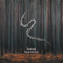 Load image into Gallery viewer, Lunatic Soul - Through Shaded Woods
