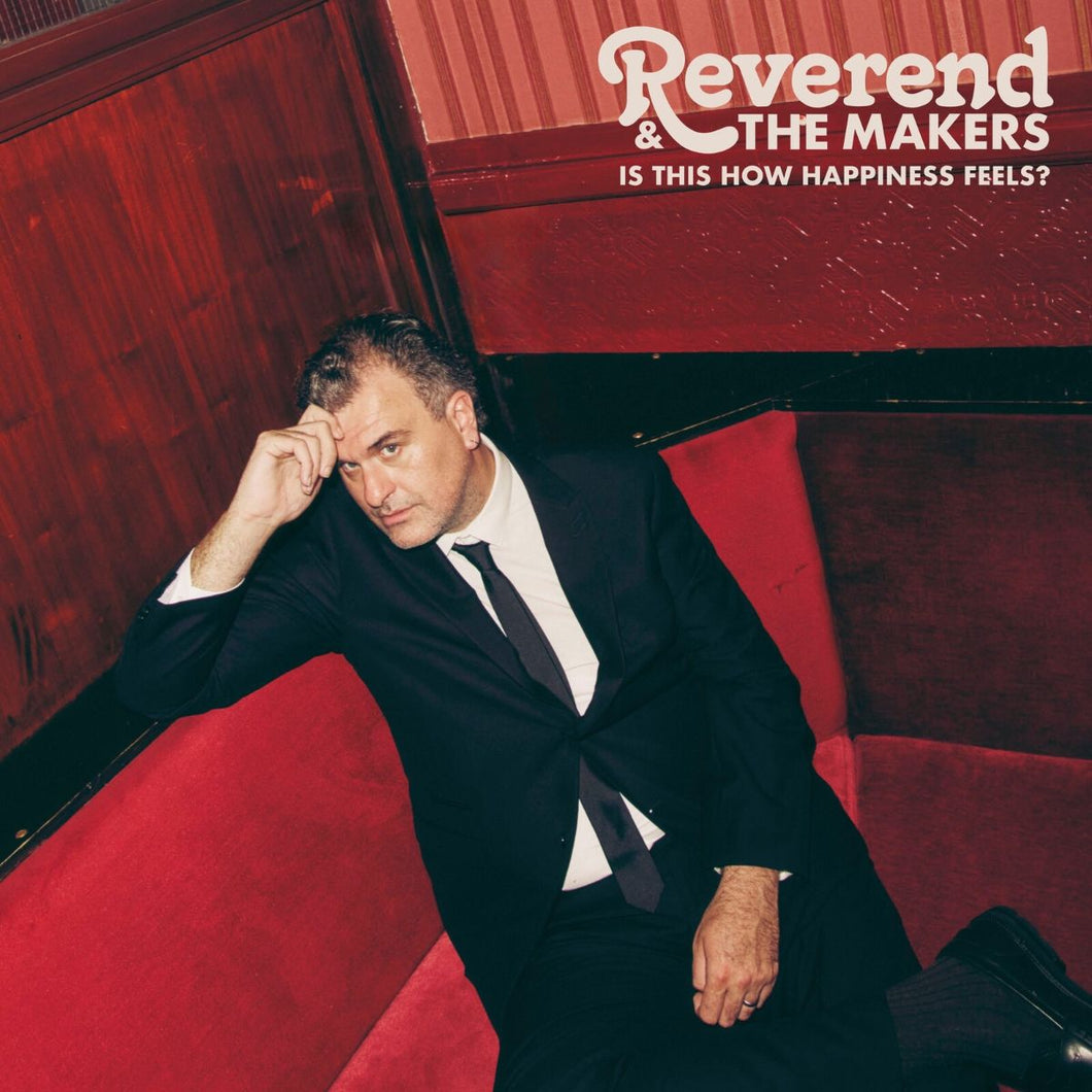 Reverend And The Makers - Is This How Happiness Feels?