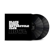 Load image into Gallery viewer, Black Rebel Motorcycle Club - Howl ( 20th Anniversary Edition )
