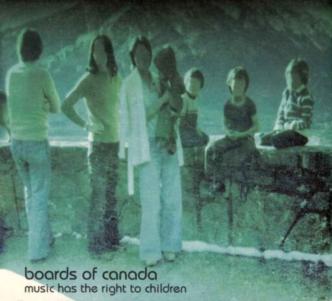 Boards Of Canada - Music Has The Right To Children