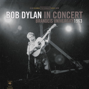 Bob Dylan - In Concert Brandeis University 1963