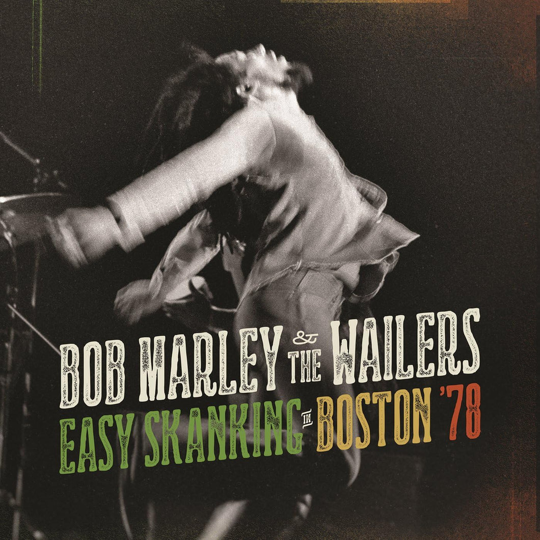 Bob Marley - Easy Skanking in Boston '78
