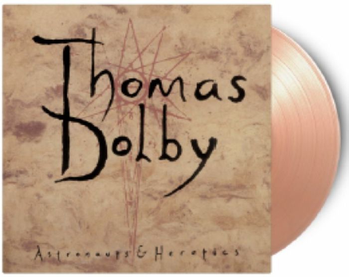 Thomas Dolby - Astronauts & Heretics