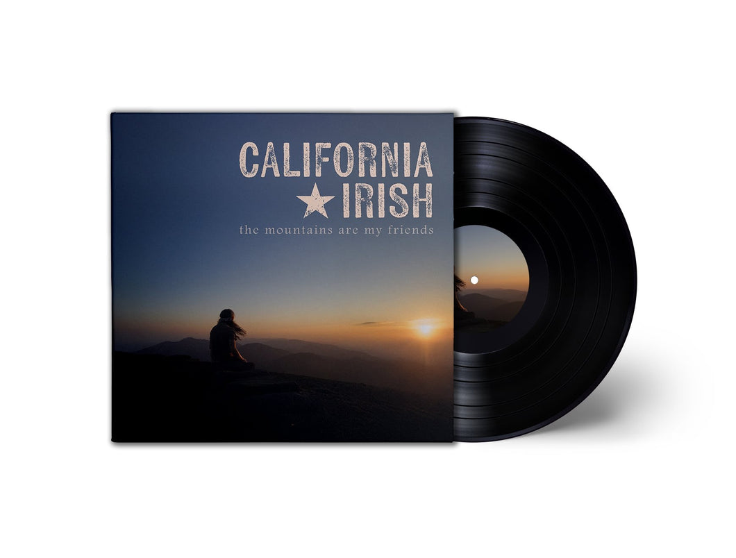 California Irish - The Mountains Are My Friends