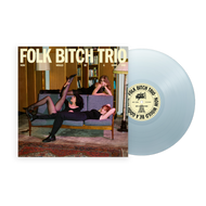 Folk Bitch Trio - Now Would Be A Good Time
