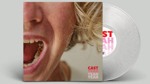 Cast - Yeah Yeah Yeah