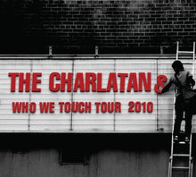 Load image into Gallery viewer, Charlatans, The
