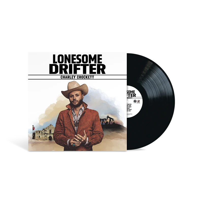 Charley Crockett - Lonesome Drifter