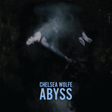 Load image into Gallery viewer, Chelsea Wolfe - Abyss
