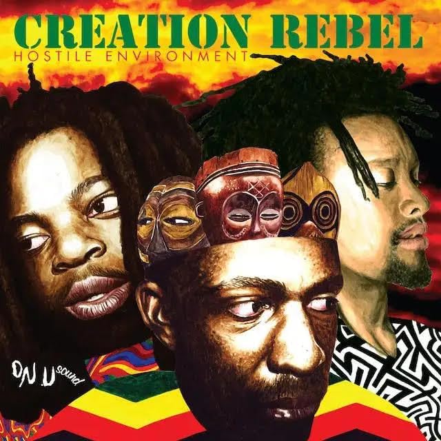 Creation Rebel - Hostile Enviroment