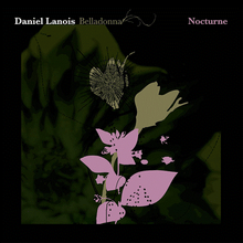 Load image into Gallery viewer, Daniel Lanois - Belladonna Nocturne
