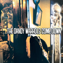 Load image into Gallery viewer, Dandy Warhols, The
