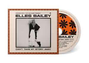 Elles Bailey - Can't Take My Story Away