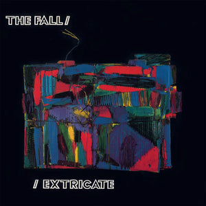 Fall, The - Extricate