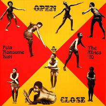 Load image into Gallery viewer, Fela Kuti - Open/Close
