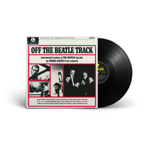 Load image into Gallery viewer, George Martin And His Orchestra - Off The Beatle Track ( 2026 Remaster )
