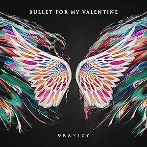 Bullet For My Valentine - Gravity