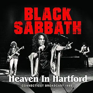 Black Sabbath - Heaven In Hartford