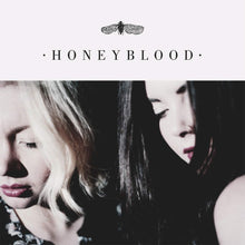 Load image into Gallery viewer, Honeyblood
