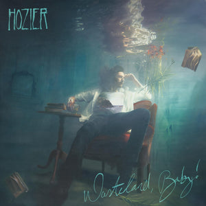 Hozier - Wasteland, Baby! (Expanded)