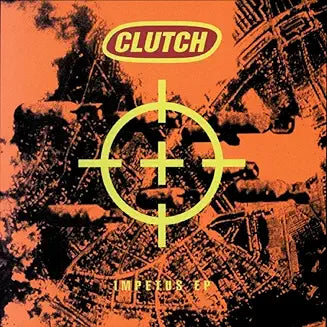 Clutch - Impetus EP