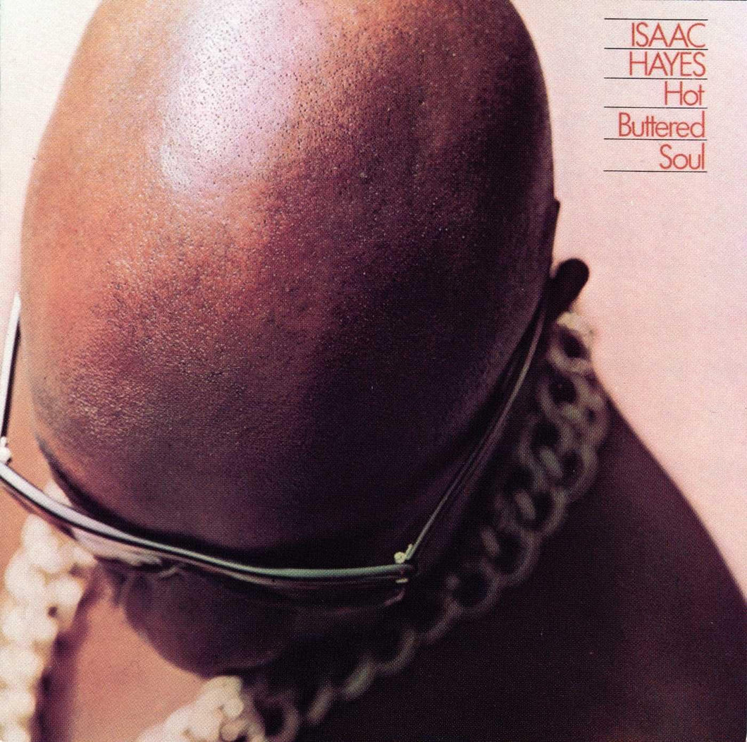 Isaac Hayes - Hot Buttered Soul