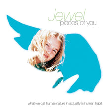 Load image into Gallery viewer, Jewel - Pieces Of You ( 30th Anniversary )
