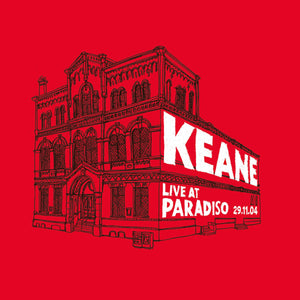 Keane - Live at Paradiso, Amsterdam (29-11-2004)