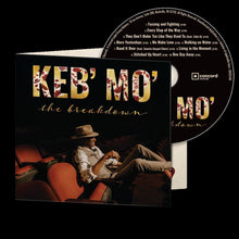 Load image into Gallery viewer, Keb' Mo' - The Breakdown
