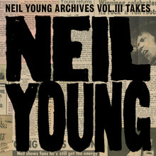 Load image into Gallery viewer, Neil Young - Archives Vol. III
