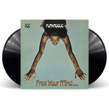 Load image into Gallery viewer, Funkadelic - Free Your Mind And Your Ass Will Follow
