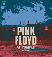 Load image into Gallery viewer, Pink Floyd - Pink Floyd At  Pompeii MCMLXXII
