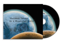 Load image into Gallery viewer, Roger Taylor - Violence Insane In A Beautiful World
