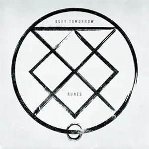 Bury Tomorrow - Runes