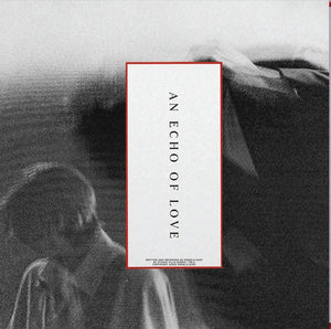 Kerula Dust - An Echo Of Love