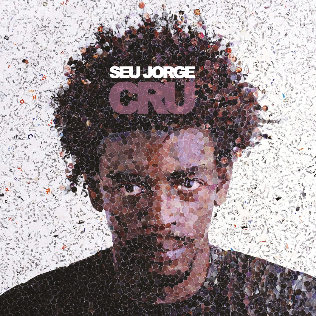 Seu Jorge - Cry (20th Anniversary)