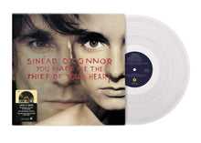 Load image into Gallery viewer, Sinead O&#39;Connor - You Made Me The Thief Of Your Heart - 30th anniversary
