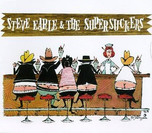 Steve Earle & The Supersuckers - Self Titled