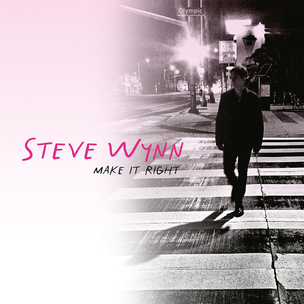 Steve Wynn - Make it Right