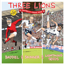 Load image into Gallery viewer, Baddiel, Skinner &amp; Lightning Seeds - Three Lions (Football's Coming Home): 30th Anniversary Edition
