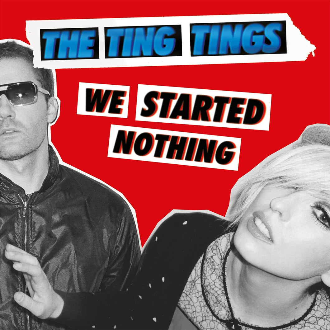 Ting Tings, The - We Started Nothing